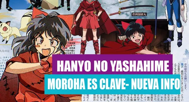 Hanyo no Yashahime : Nueva información inedita para Moroha en el anime