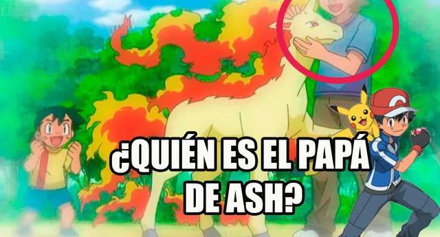 Pokémon: ¿Quién es el papá de Ash y por qué nunca aparecen en el anime?
