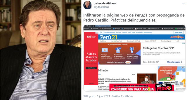 Jaime de Althaus se convirtió en tendencia por confundir publicidad de Google Ads con infiltración informática a favor de Pedro Castillo en web de Perú21./Fuente: Expreso/Twitter.